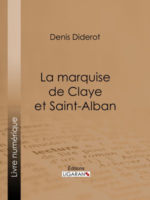 cover image of La marquise de Claye et Saint-Alban